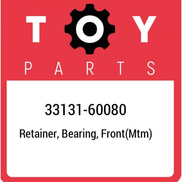 33131-60080 Toyota Retainer, bearing, front(mtm) 3313160080, New Genuine OEM Par #2 image